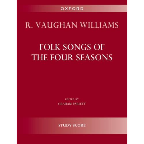 Vaughan Williams, Ralph - Folk Songs of the Four Seasons