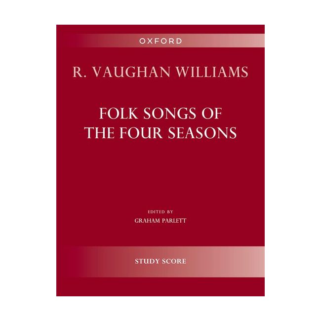 Vaughan Williams, Ralph - Folk Songs of the Four Seasons