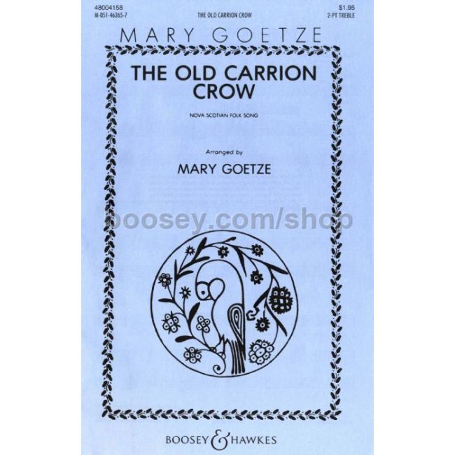 Goetze, Mary - The Old Carrion Crow