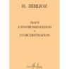 Berlioz, Hector - Traité d'instrumentation et d'orchestration