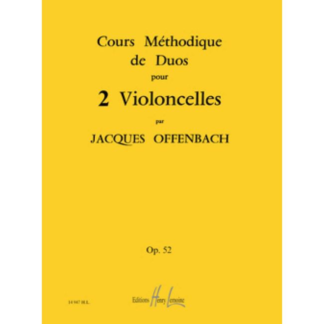 Offenbach, Jacques - Cours méthodique de duos pour 2 violoncelles Op.52