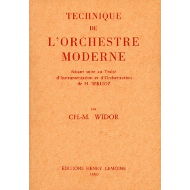 Widor, Charles-Marie - Technique de l'orchestre moderne