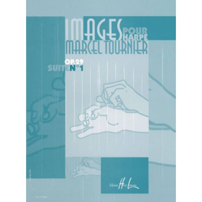Tournier, Marcel - Images : Suite n°1 Op.29