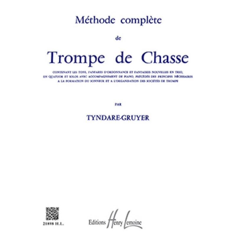 Tyndare-Gruyer - Méthode complète de trompe de chasse