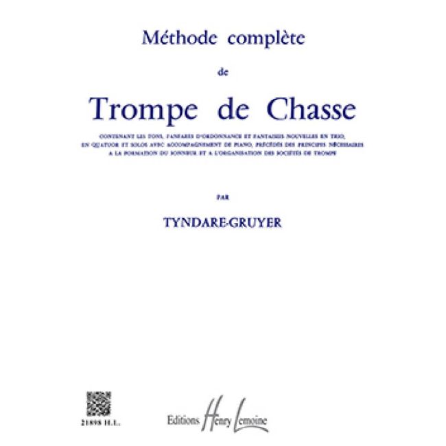 Tyndare-Gruyer - Méthode complète de trompe de chasse