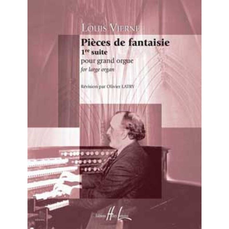 Vierne, Louis - Suite 1 Op.51