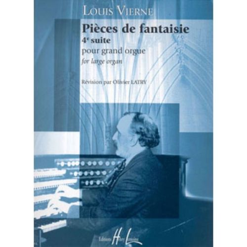 Vierne, Louis - Suite 4 Op.55