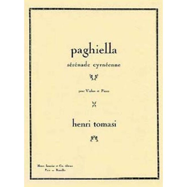 Tomasi, Henri - Paghiella : Sérénade cyrnéenne