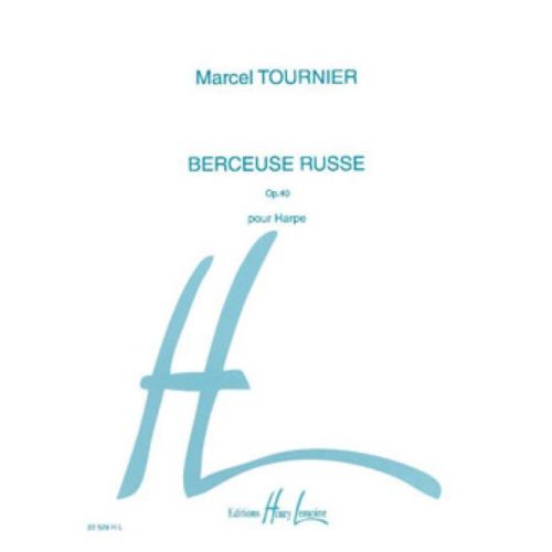 Tournier, Marcel - Berceuse...