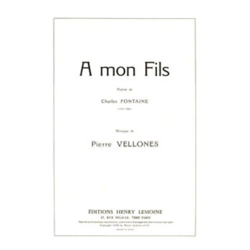 Vellones, Pierre - A mon fils