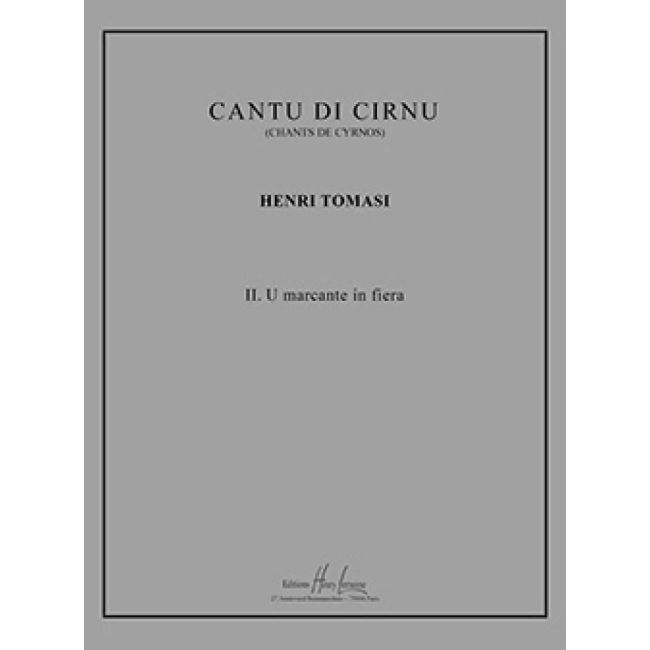 Tomasi, Henri - U marcante in fiera