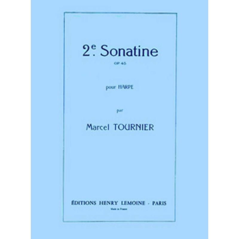 Tournier, Marcel - Sonatine n°2 Op.45