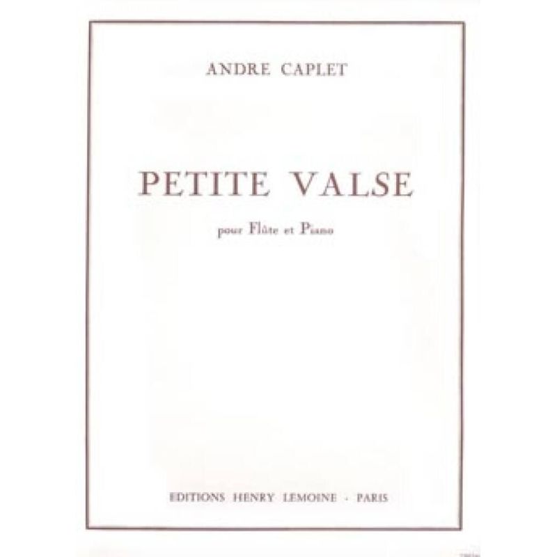 Caplet, André - Petite valse