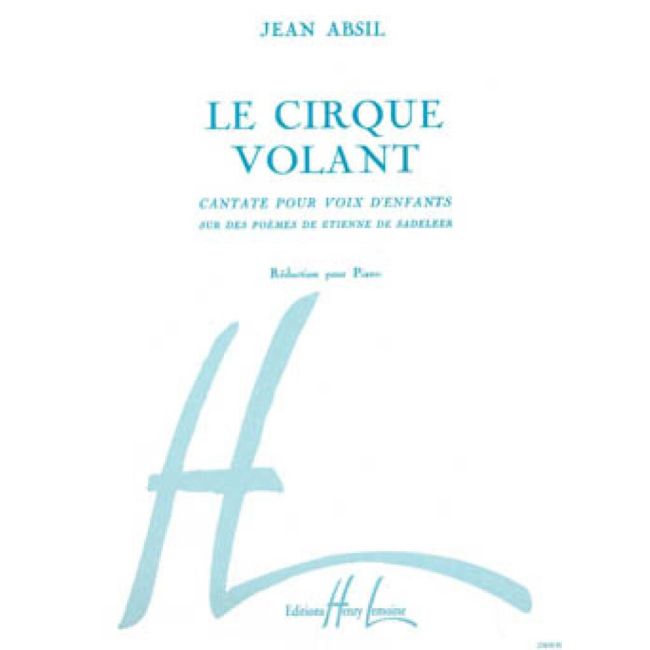 Absil, Jean - Le Cirque volant Op.82
