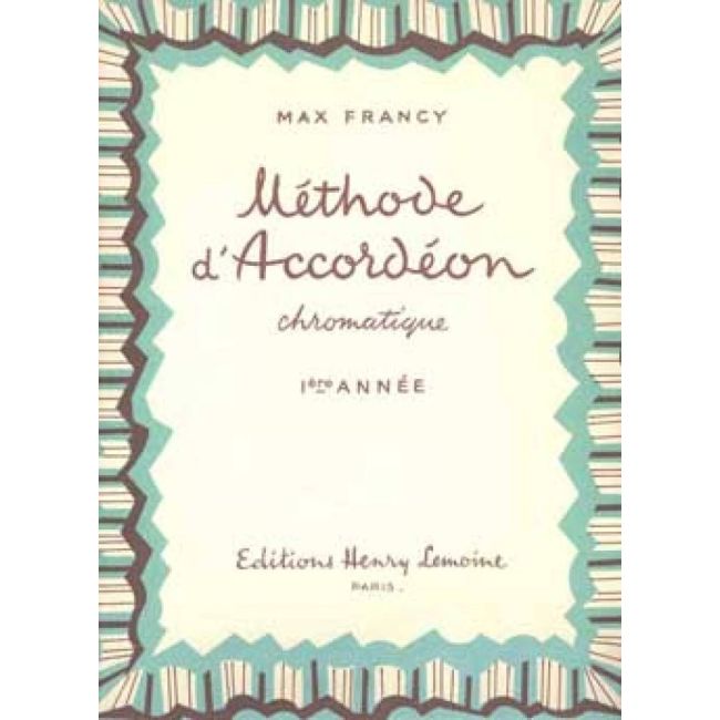 Francy, Max - Chromatic Accordion Method
