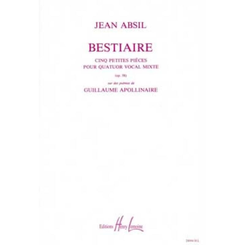 Absil - Bestiaire Opus58
