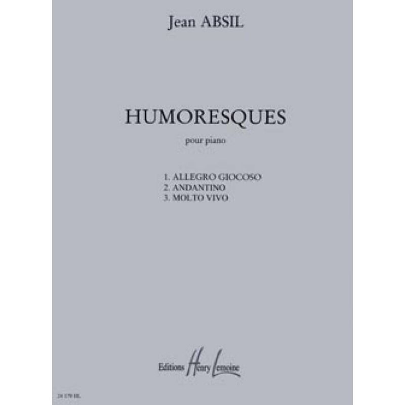 Absil, Jean - Humoresques Op.126