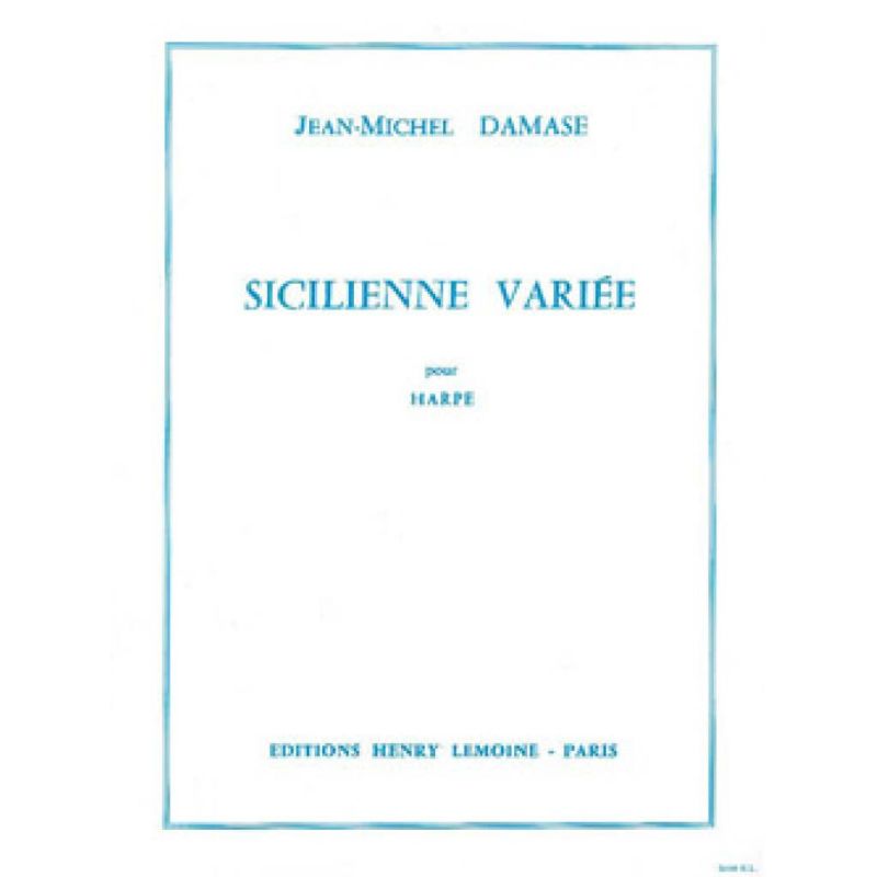 Damase, Jean-Michel - Sicilienne variée
