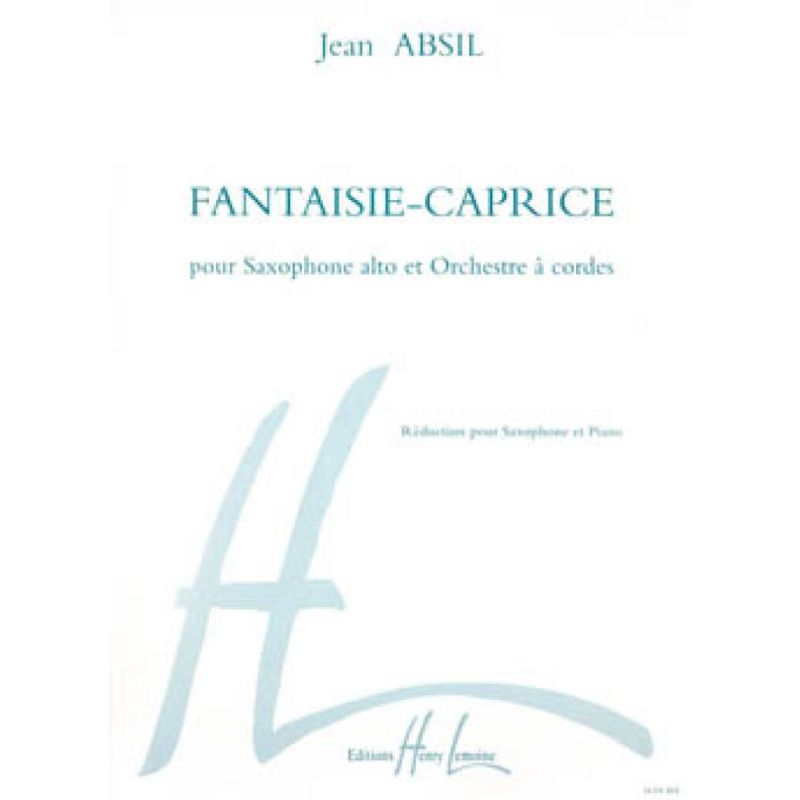 Absil, Jean - Fantaisie caprice Op.152