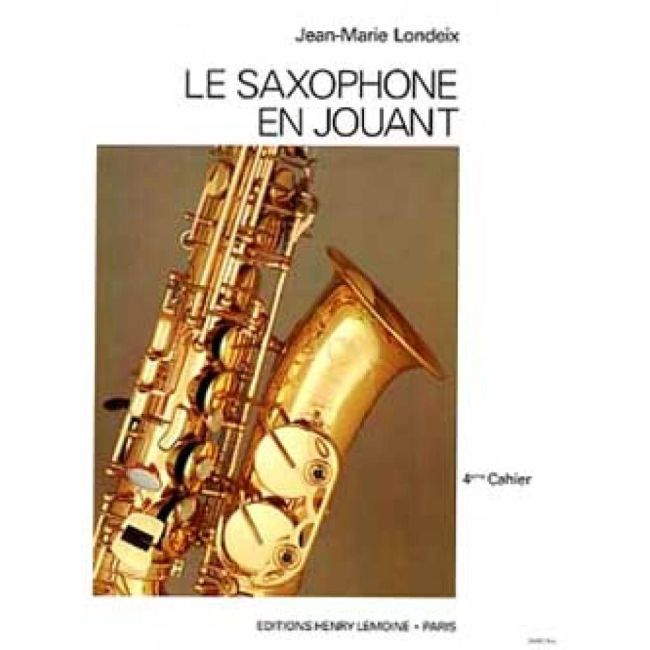 Londeix, Jean-Marie - Saxophone en jouant Vol.4
