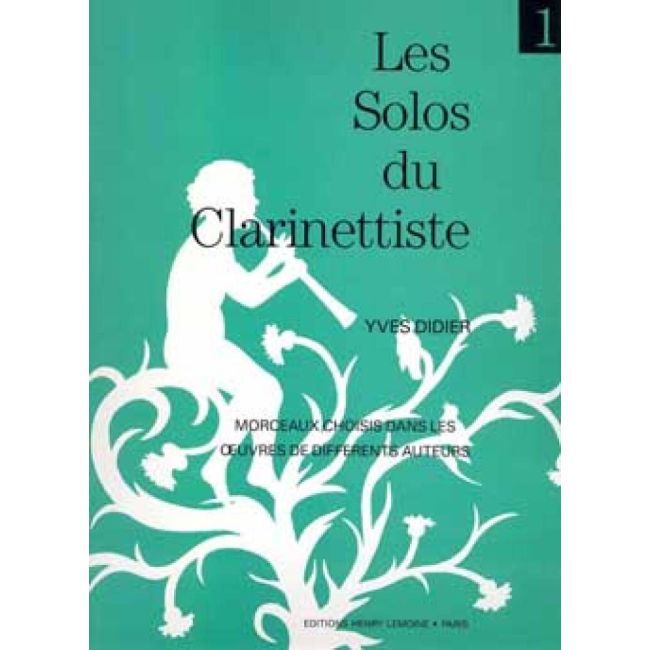 Didier, Yves - Les solos du clarinettiste Vol.1