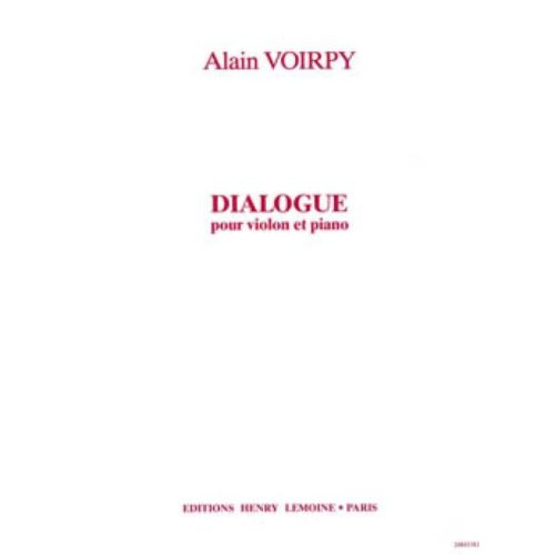 Voirpy, Alain - Dialogue