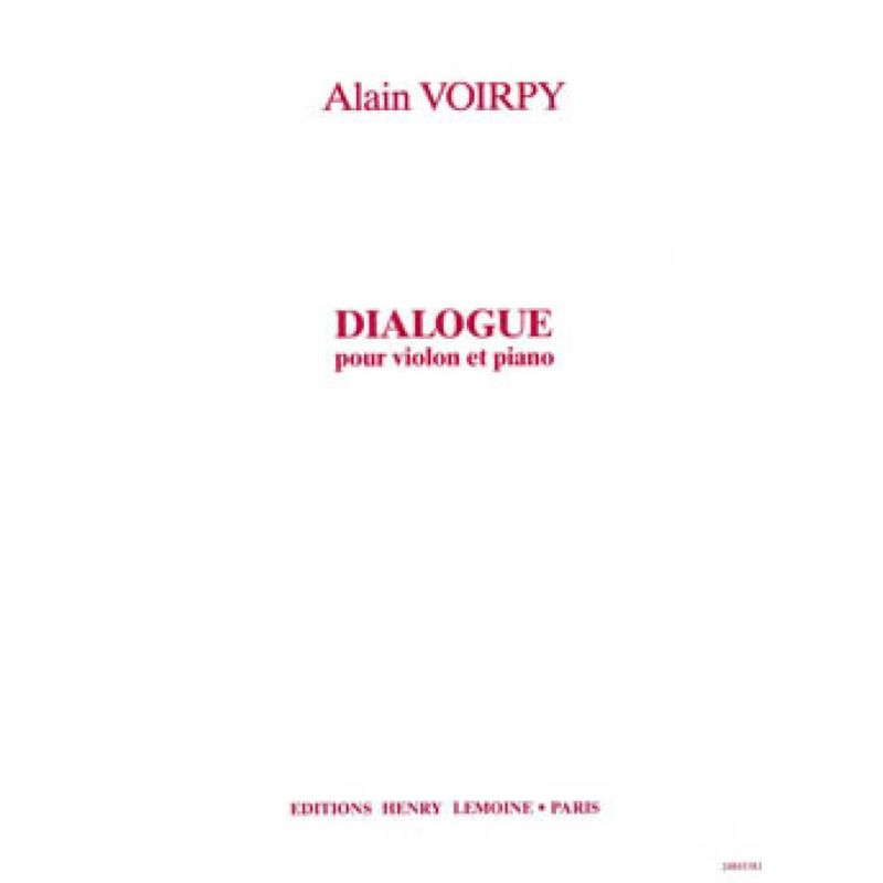 Voirpy, Alain - Dialogue