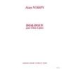 Voirpy, Alain - Dialogue