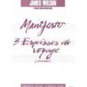 Wilson, James - Manifesto - 3 esquisses voyage