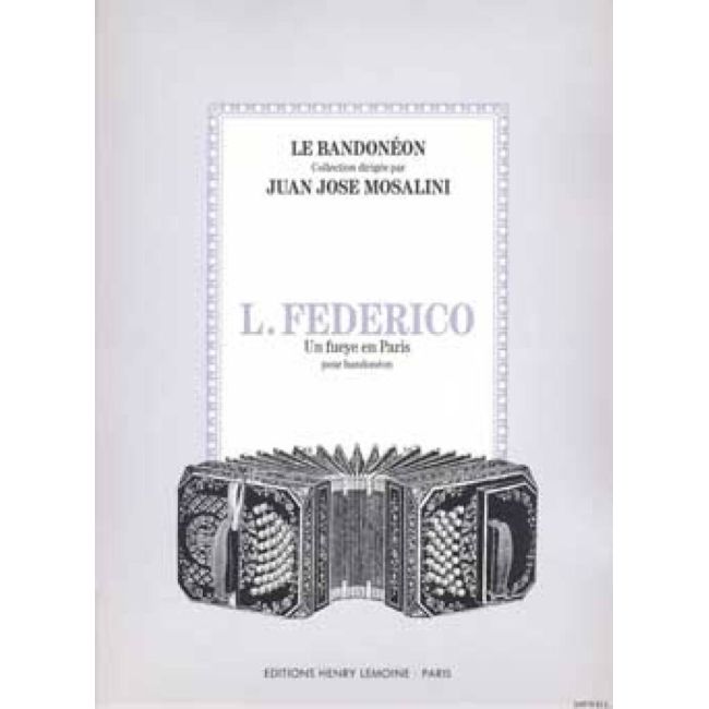 Federico, Leopoldo - Un Fueye en Paris