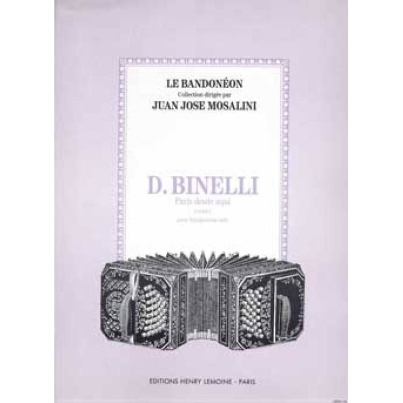 Binelli, Daniel - Paris Desde Aqui