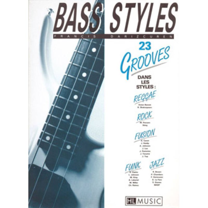 Darizcuren, Francis - Bass styles : 23 Grooves