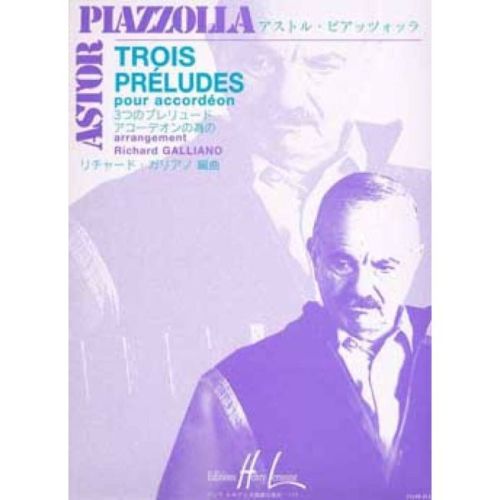 Piazzolla, Astor - Préludes...