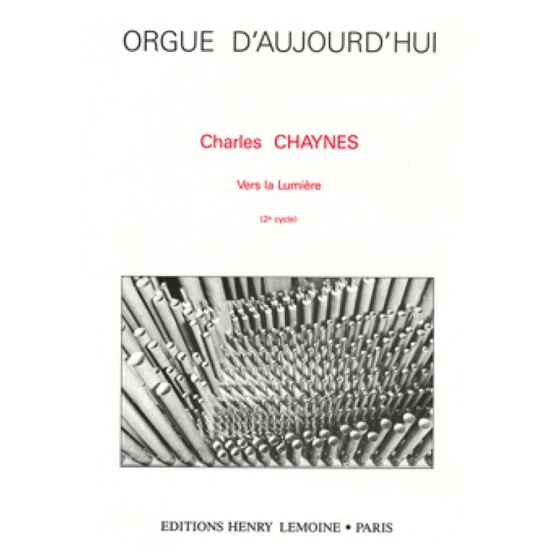 Chaynes, Charles - Vers la lumière