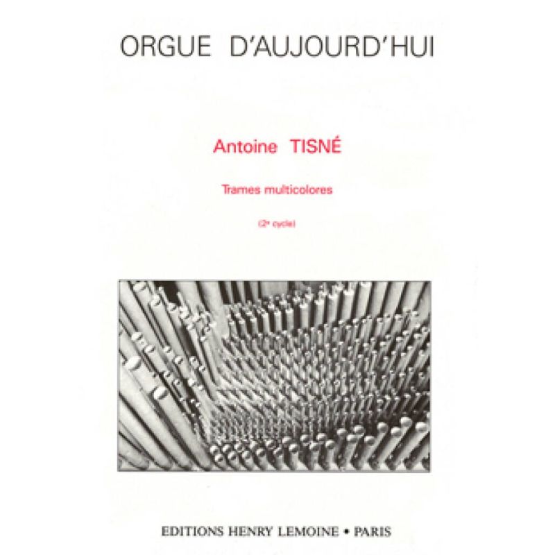Tisne, Antoine - Trames multicolores