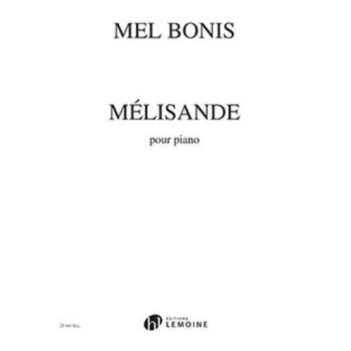 Bonis, Mel - Mélisande