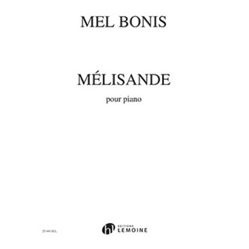 Bonis, Mel - Mélisande