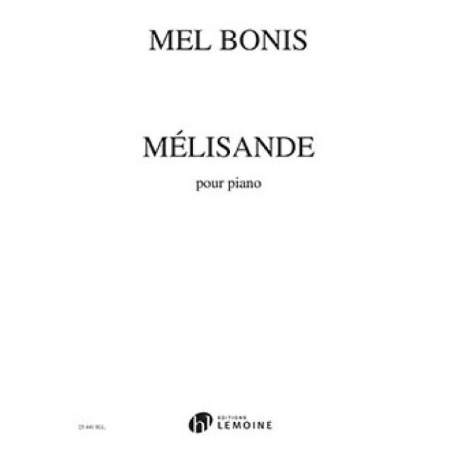 Bonis, Mel - Mélisande