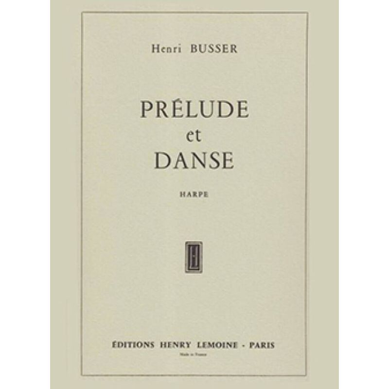 Büsser, Henri - Prélude et Danse