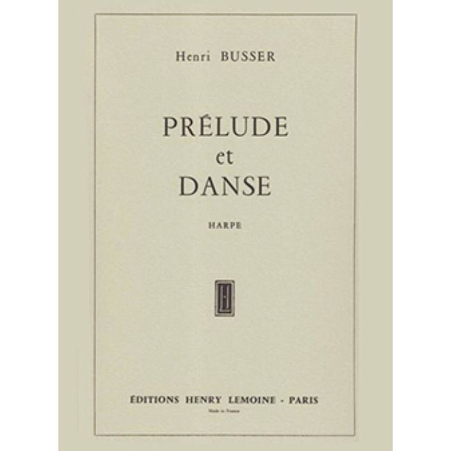 Büsser, Henri - Prélude et Danse