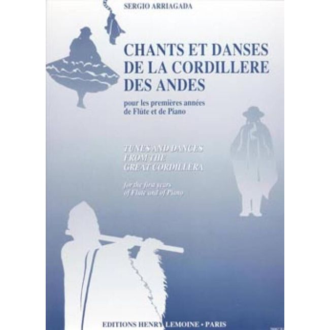 Arriagada, Sergio - Chants et danses de la Cordillère des Andes