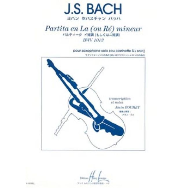 Bach, Johann Sebastian - Partita BWV1013 en La (ou Ré) mineur