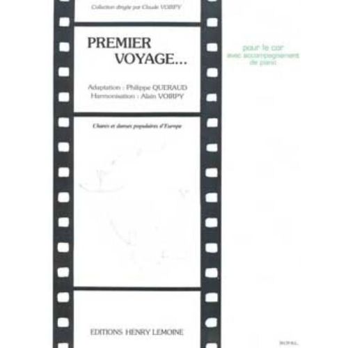 Voirpy, Alain - Premier voyage