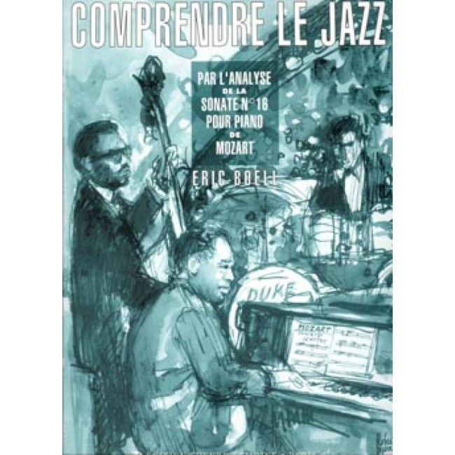 Boell, Eric - Comprendre le jazz