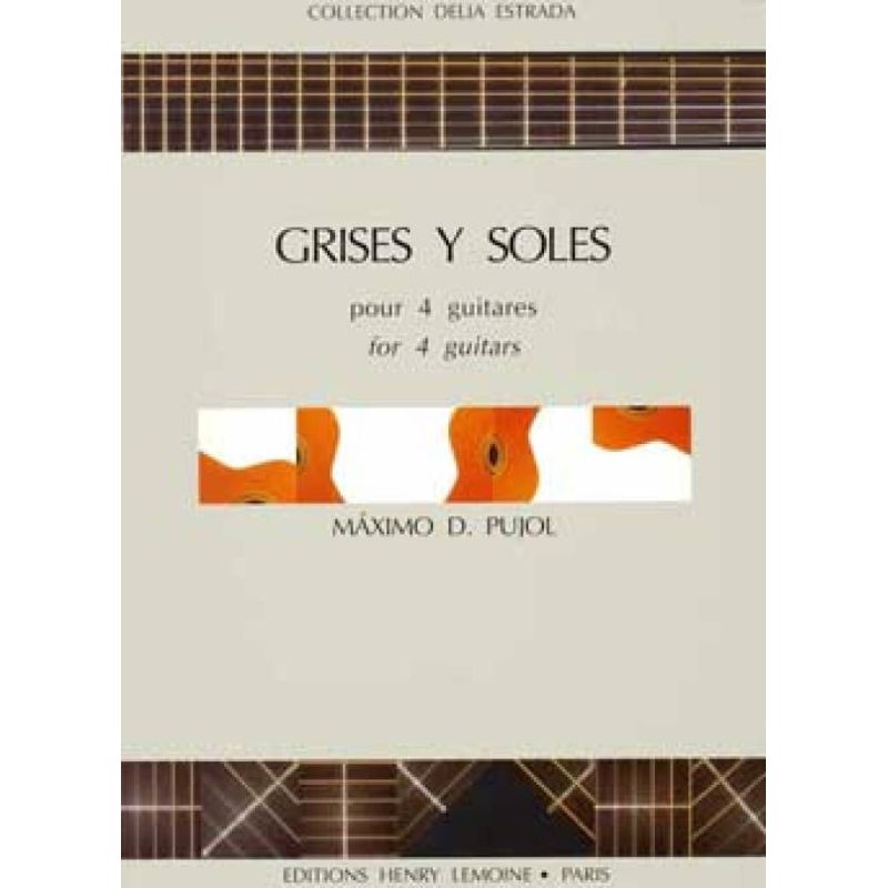 Pujol, Maximo Diego - Grises y Soles