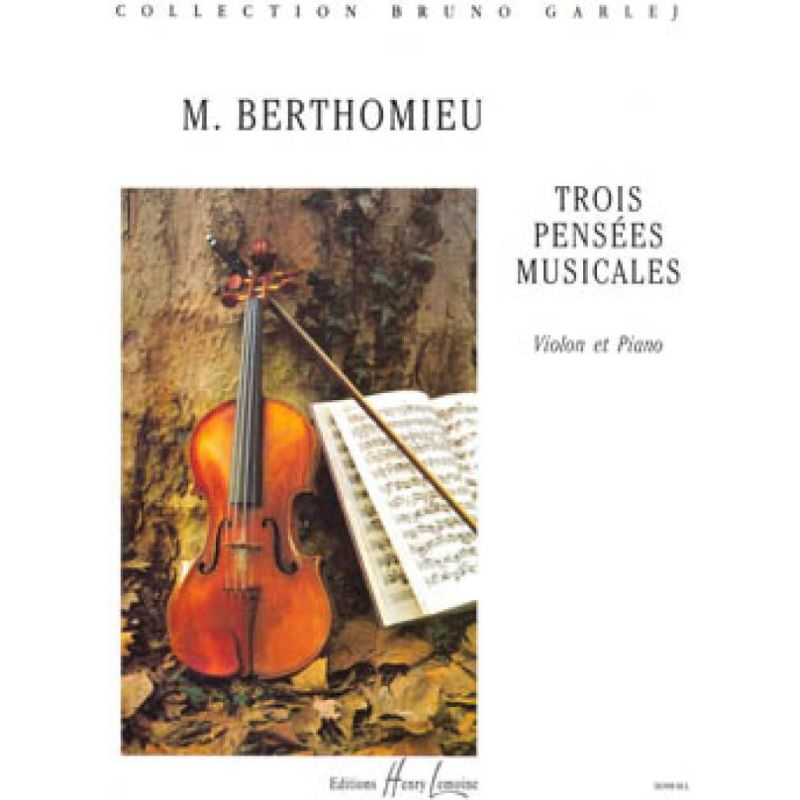 Berthomieu, Marc - Pensées Musicales (3)