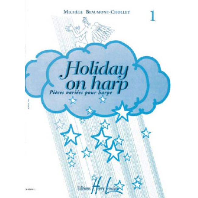 Beaumont-Cholet, Michèle - Holiday on harp Vol.1