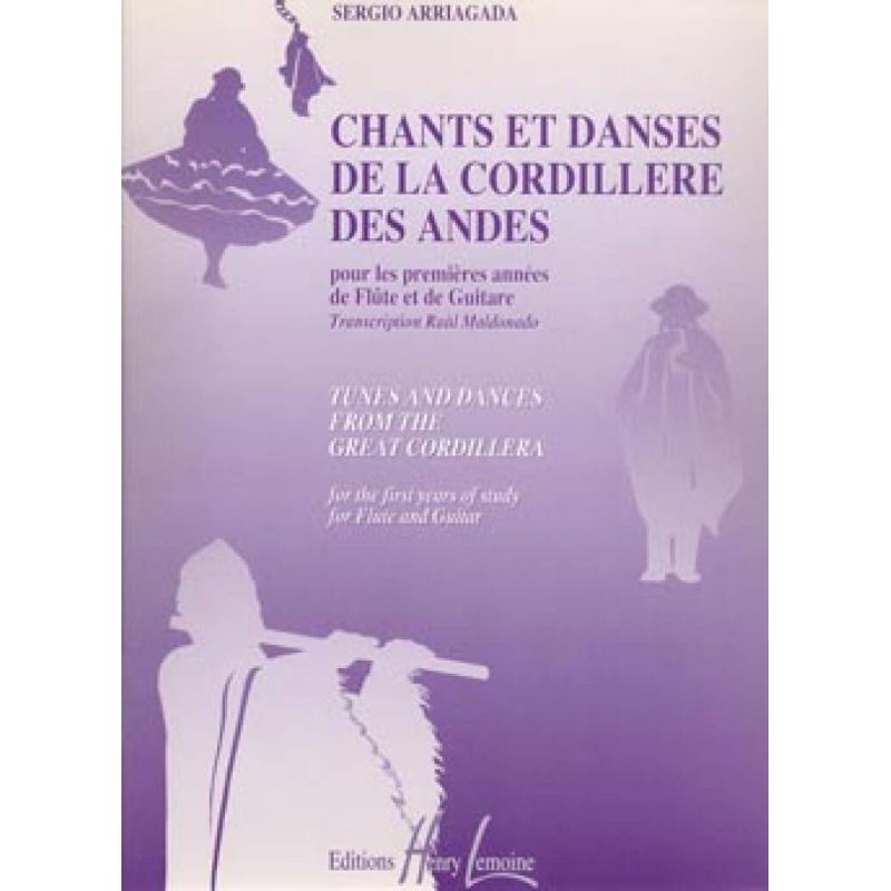 Arriagada, Sergio - Chants et danses de la Cordillère des Andes