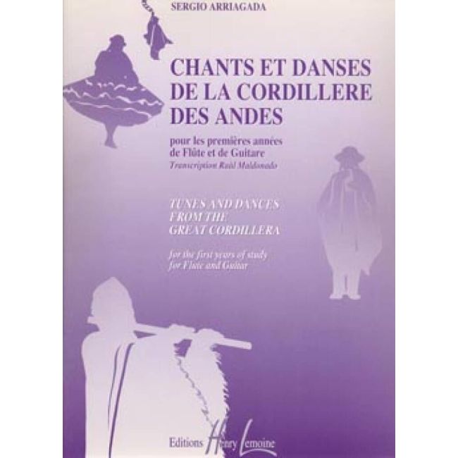 Arriagada, Sergio - Chants et danses de la Cordillère des Andes
