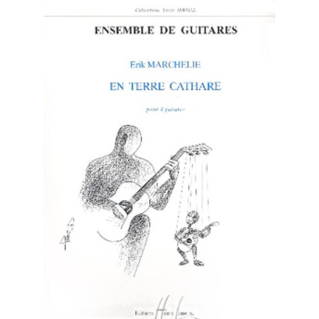 Marchelie, Érik - En terre Cathare